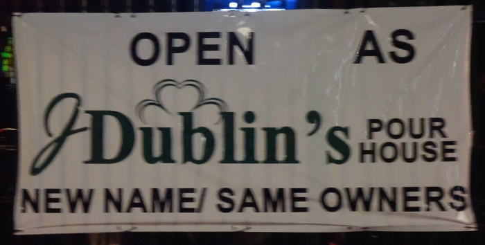 J Dublin's Pour House Banner